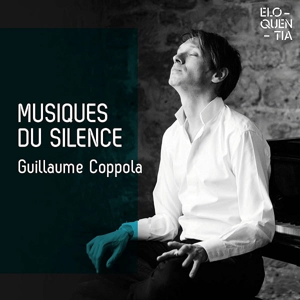 GUILLAUME COPPOLA / ギヨーム・コッポラ / ひそやかな音楽 / MUSIQUES DU SILENCE