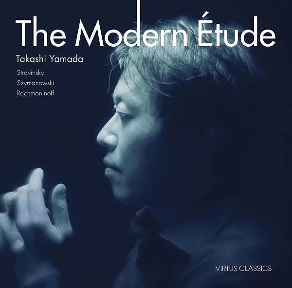 TAKASHI YAMADA (PIANO) / 山田剛史 / モダン･エチュード