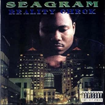 SEAGRAM / REALITY CHECK