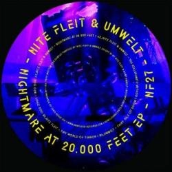 NITE FLEIT & UMWELT / NIGHTMARE AT 20.000 FEET EP