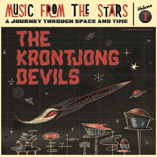 KRONTJONG DEVILS / Music From The Stars（LP） / Music From The Stars (LP)