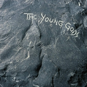 YOUNG GODS / ヤング・ゴッズ / YOUNG GODS