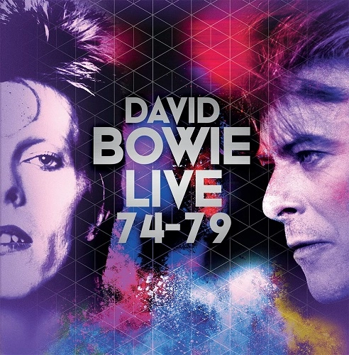 DAVID BOWIE / デヴィッド・ボウイ / ライヴ 74-79