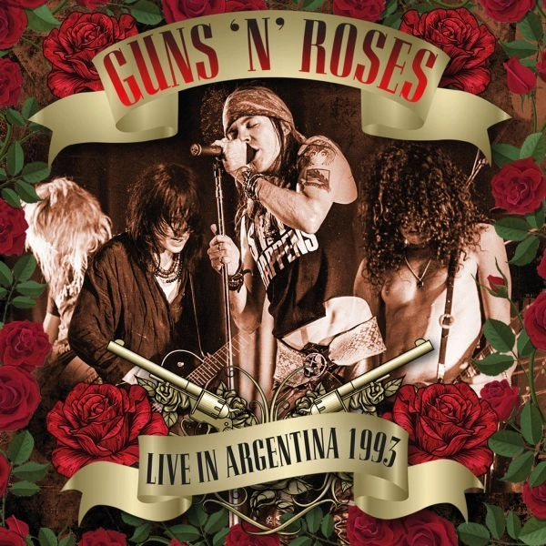 GUNS N' ROSES / ガンズ・アンド・ローゼズ / ライヴ･イン･アルゼンチン 1993<直輸入盤国内仕様> / Live In Argentina 1993