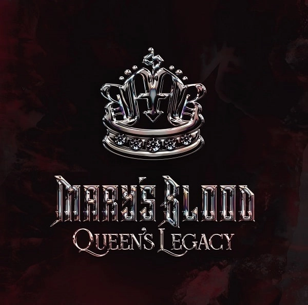 Mary's Blood / メアリーズ・ブラッド / Queen's Legacy(初回限定盤 CD+GOODS)