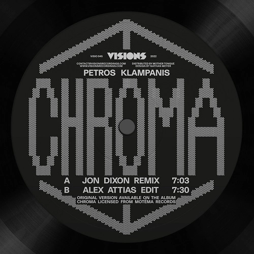 PETROS KLAMPANIS / ペトロス・クランパニス / CHROMA (JON DIXON REMIX / ALEX ATTIAS EDIT)