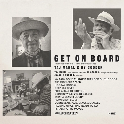 TAJ MAHAL & RY COODER / タジ・マハール&ライ・クーダー / GET ON BOARD:THE SONGS OF SONNY TERRY & BROWNIE MCGHEE