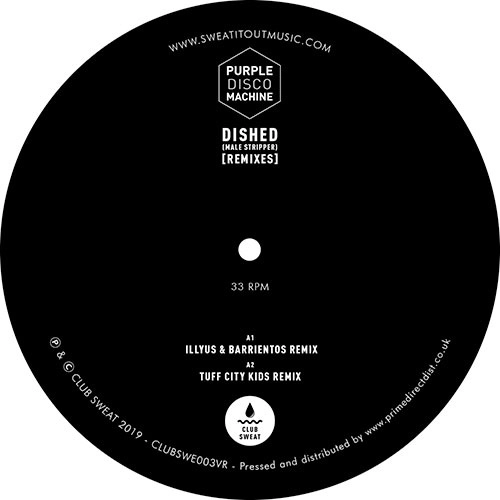 PURPLE DISCO MACHINE / パープル・ディスコ・マシーン / DISHED (MALE STRIPPER) (REMIXES)