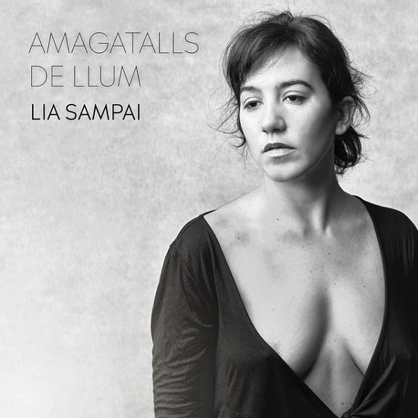 LIA SAMPAI / リア・サンパイ / AMAGATALLS DE LLUM