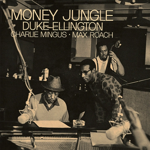 DUKE ELLINGTON / デューク・エリントン / MONEY JUNGLE / マネー・ジャングル +8(UHQCD)