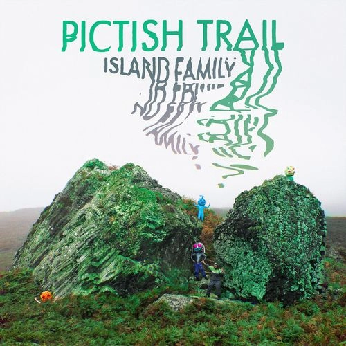 PICTISH TRAIL / ISLAND FAMILY