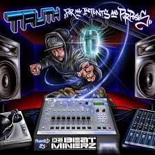 TRUTH (HIPHOP) / FOR ALL INTENTS AND PURPOSES