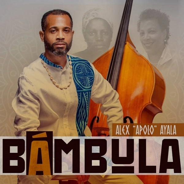 ALEX AYALA / アレックス・アヤラ / BAMBULA