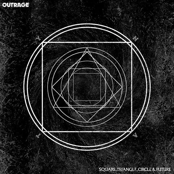 OUTRAGE / アウトレイジ / SQUARE, TRIANGLE, CIRCLE & FUTURE / スクエア、トライアングル、サークル･アンド･フューチャー（CD+DVD）