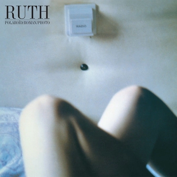 RUTH / ルース / POLAROID - ROMAN - PHOTO