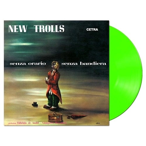 NEW TROLLS / ニュー・トロルス / SENZA ORARIO SENZA BANDIERA: LTD.ED. EDITION CLEAR GREEN COLOURED VINYL