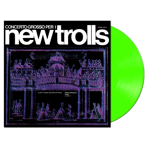 NEW TROLLS / ニュー・トロルス / CONCERTO GROSSO: LIMITED EDITION CLEAR GREEN COLOURED VINYL
