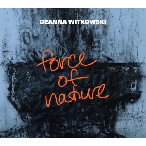 DEANNA WITKOWSKI / ディアナ・ウィコウスキー / FORCE OF NATURE