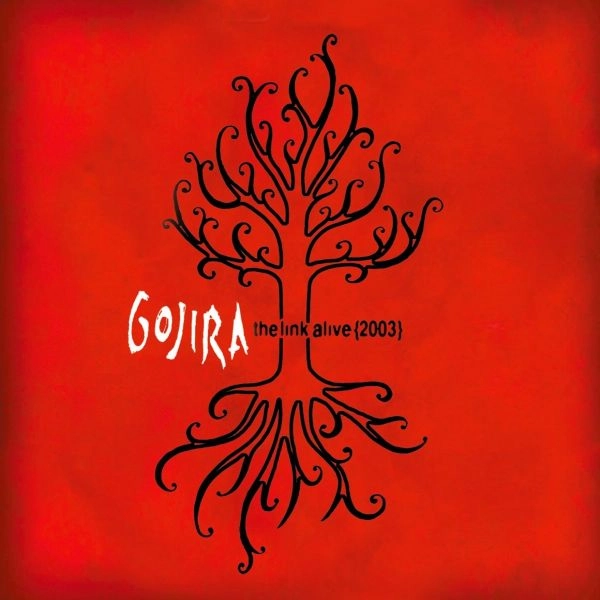 GOJIRA / ゴジラ / THE LINK ALIVE <VINYL> / LINK ALIVE