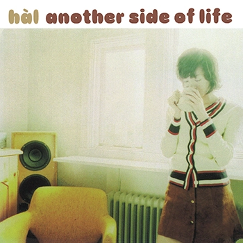 hal / Another side of Life(LABEL ON DEMAND)