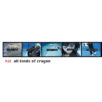 hal / all kinds of crayon(LABEL ON DEMAND)