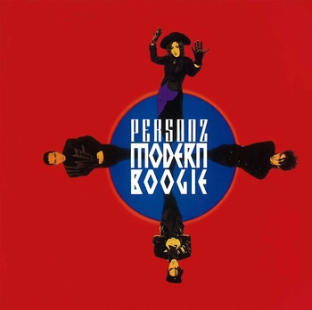 PERSONZ / パーソンズ / MODERN BOOGIE(LABEL ON DEMAND)