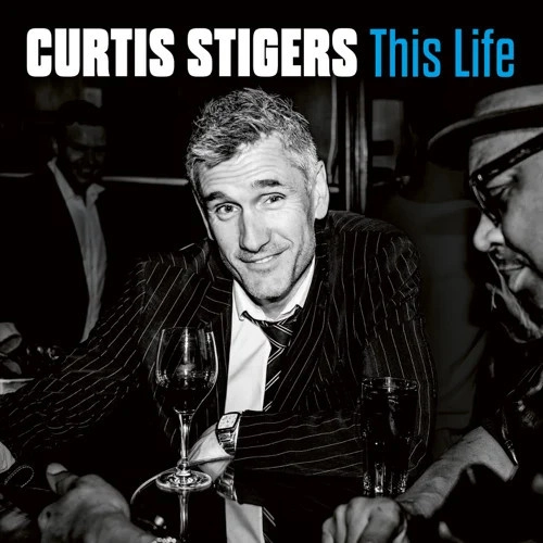 CURTIS STIGERS / カーティス・スタイガース / THIS LIFE