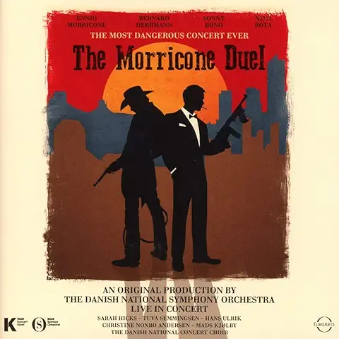 DANISH NATIONAL SYMPHONY ORCHESTRA (DR SYMFONIORKESTRET) / デンマーク国立交響楽団 (DR放送交響楽団) / THE MORRICONE DUEL