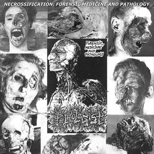 PATHOLOGIST / パソロジスト / NECROSSIFICATION: FORENSIC MEDICINE AND PATHOLOGY