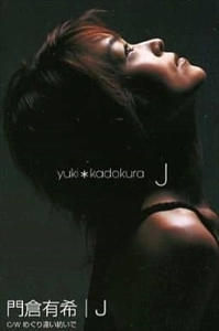 YUKI KADOKURA / 門倉有希 / J