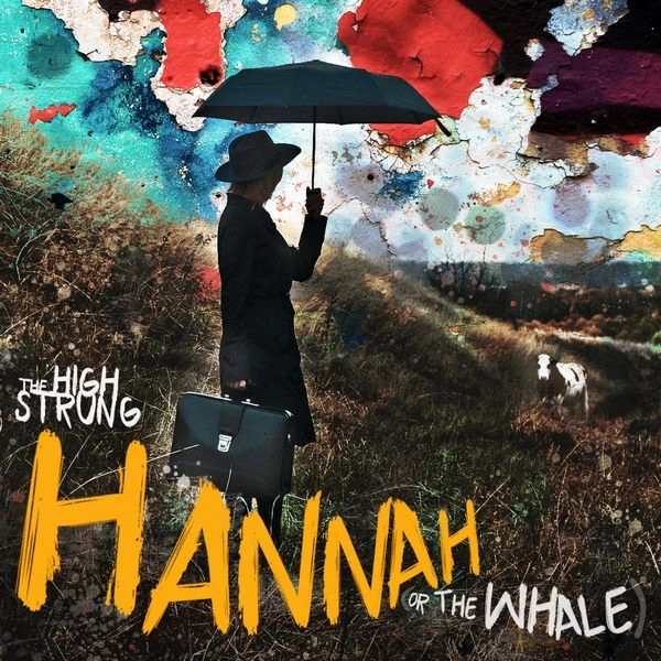 HIGH STRUNG / HANNAH