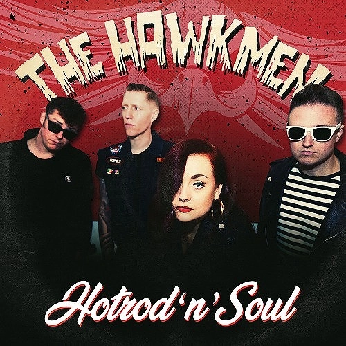 HAWKMEN / HOTROD'N'SOUL (7")