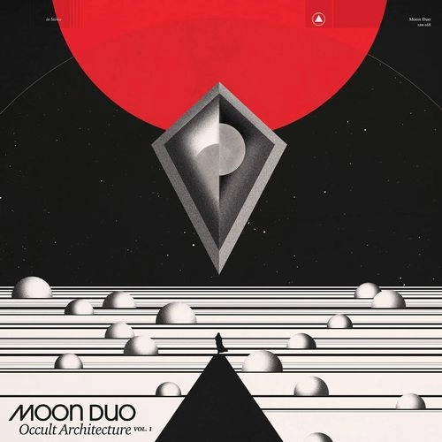 MOON DUO / ムーン・デュオ / OCCULT ARCHITECTURE VOL. 1 (LP)