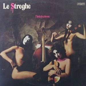 LE STREGHE / L'INIZIAZIONE