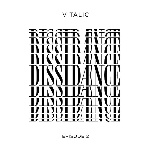 VITALIC / ヴァイタリック / DISSIDDANCE (EPISODE 2) / DISSIDDANCE (EPISODE 2) 