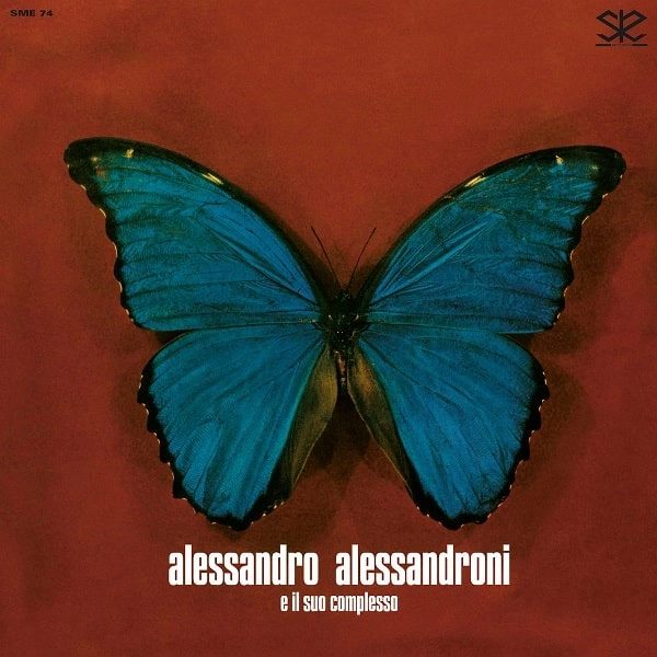 ALESSANDRO ALESSANDRONI / アレッサンドロ・アレッサンドローニ / ALESSANDRO ALESSANDRONI E IL SUO COMPLESSO