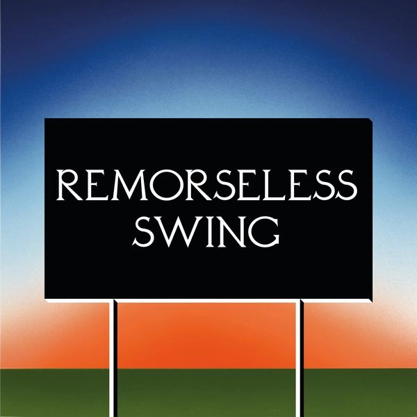 DON'T WORRY / REMORSELESS SWING