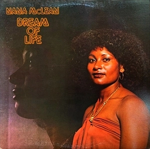 NANA MCLEAN / DREAM OF LIFE