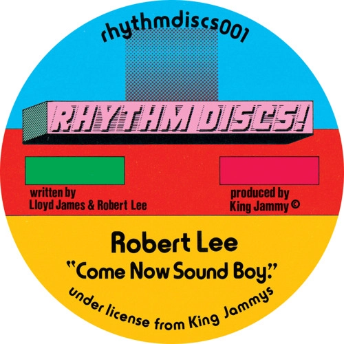 ROBERT LEE / ロバート・リー / COME NOW SOUND BOY