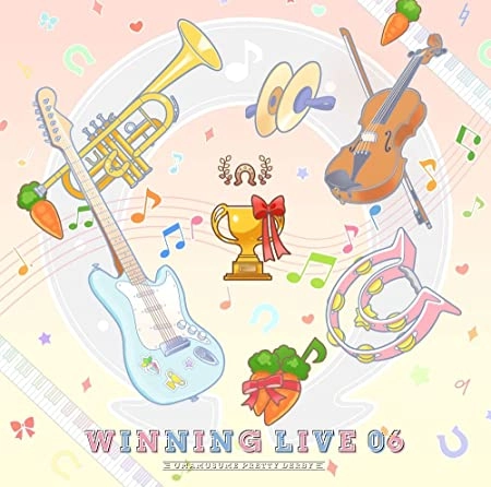 GAME MUSIC / (ゲームミュージック) / 『ウマ娘 プリティーダービー』WINNING LIVE 06