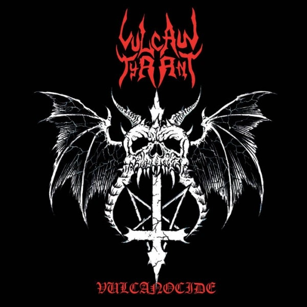 VULCAN TYRANT / VULCANOCIDE