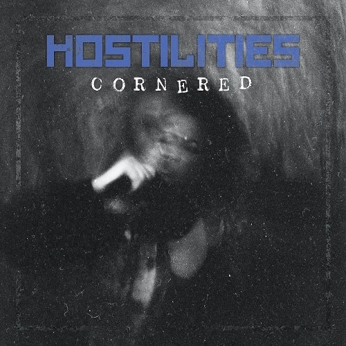 HOSTILITIES / NO COWARDS