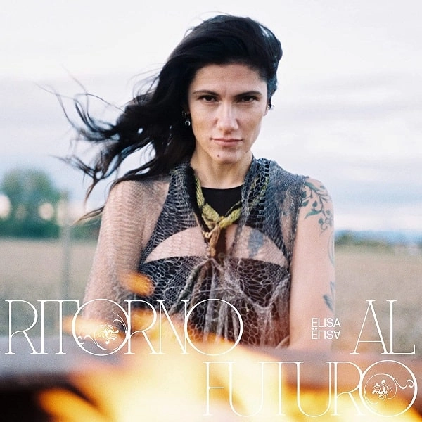 ELISA (ITALY) / エリサ / RITORNO AL FUTURO / BACK TO THE FUTURE