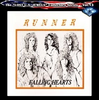 RUNNER(US/HARD ROCK) / FALLING HEARTS / FALLING HEARTS 