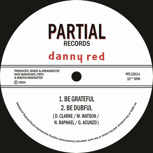 DANNY RED / BE GRATEFUL