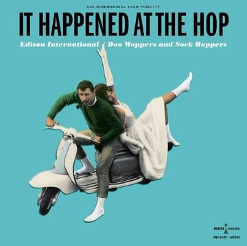 V.A. (ROCK'N'ROLL/ROCKABILLY) / IT HAPPENED AT THE HOP: EDISON INTERNATIONAL DOO WOPPERS & SOCK HOPPERS [CD]