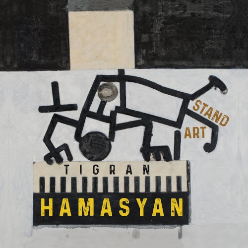TIGRAN HAMASYAN / ティグラン・ハマシアン / STANDART
