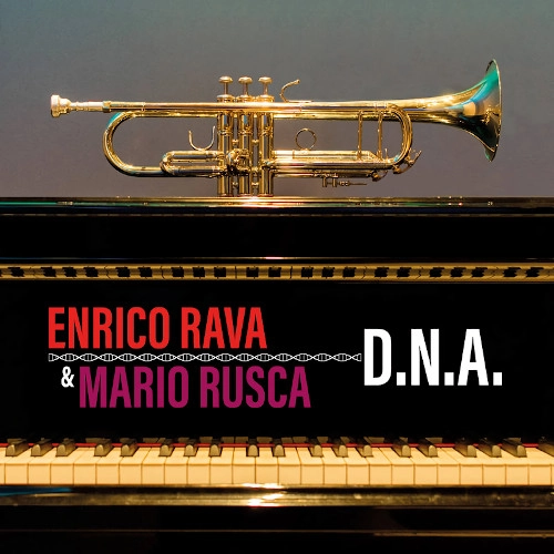 ENRICO RAVA & MARIO RUSCA / D.N.A (CLEAR RED VINYL)
