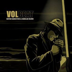 VOLBEAT / ヴォルビート / GUITAR GANGSTERS & CADILLAC BLOOD (SPECIAL