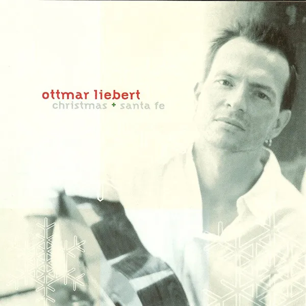 OTTMA LIEBERT / CHRISTMAS SANTA FE